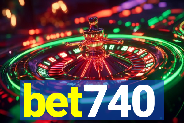 bet740