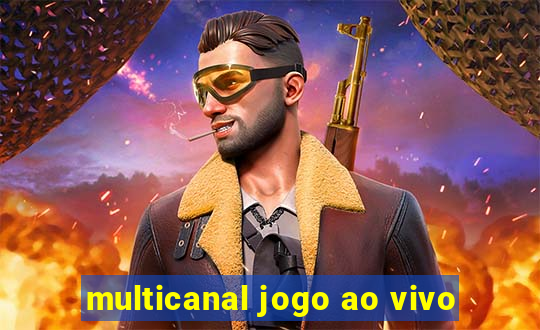 multicanal jogo ao vivo