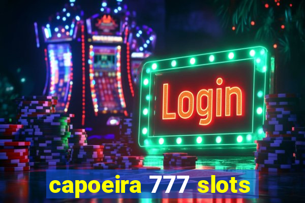 capoeira 777 slots