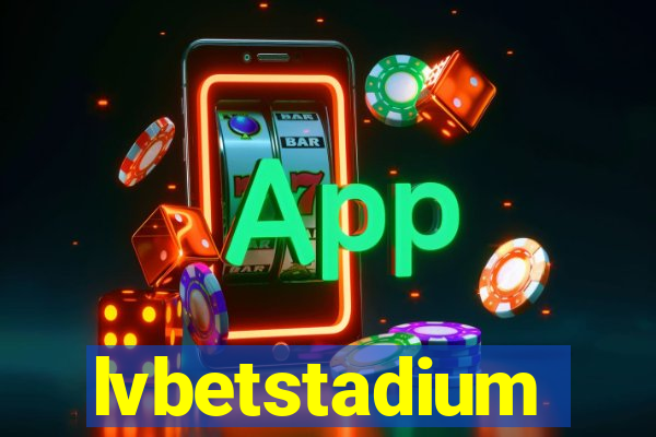 lvbetstadium