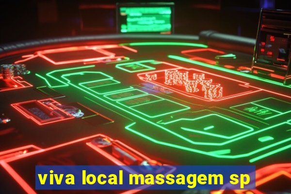 viva local massagem sp