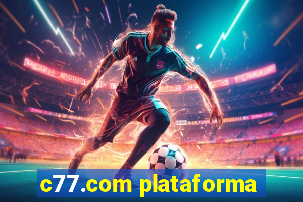 c77.com plataforma