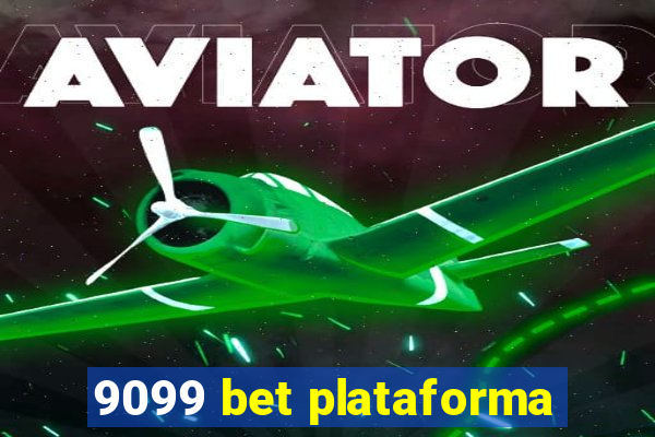 9099 bet plataforma