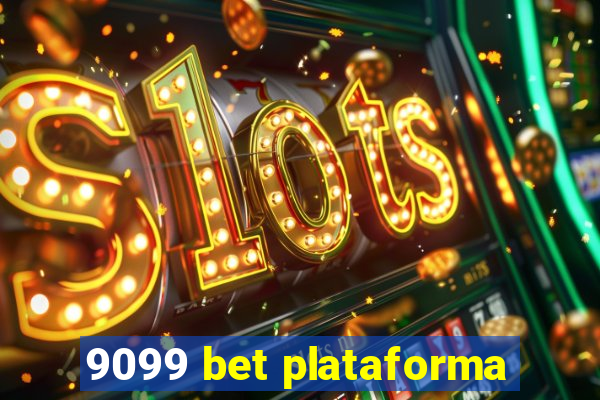 9099 bet plataforma