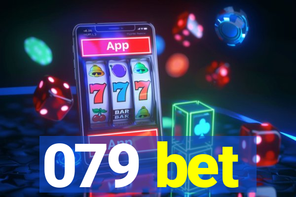 079 bet