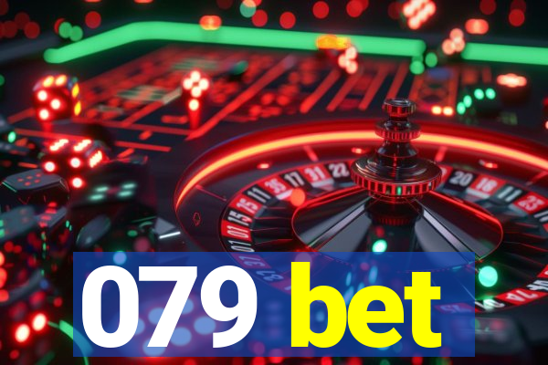 079 bet