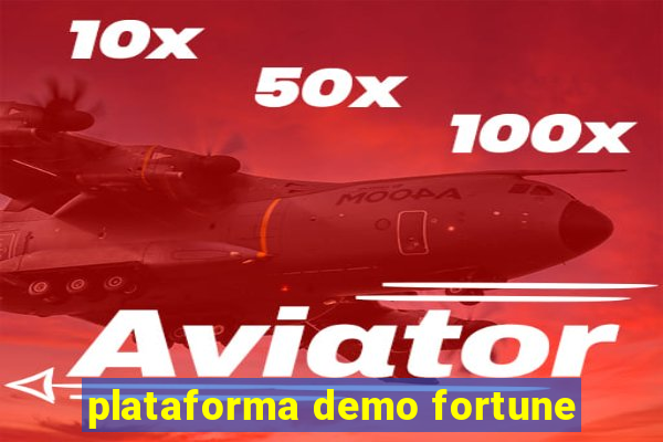 plataforma demo fortune