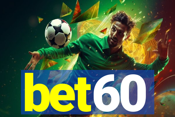 bet60