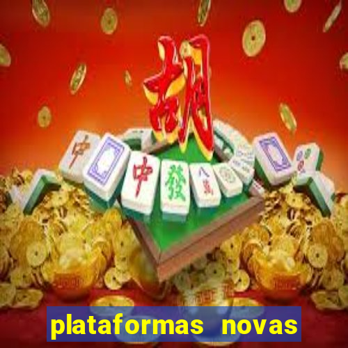 plataformas novas fortune tiger