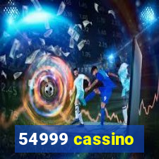 54999 cassino