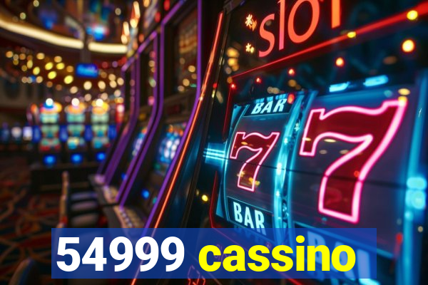 54999 cassino