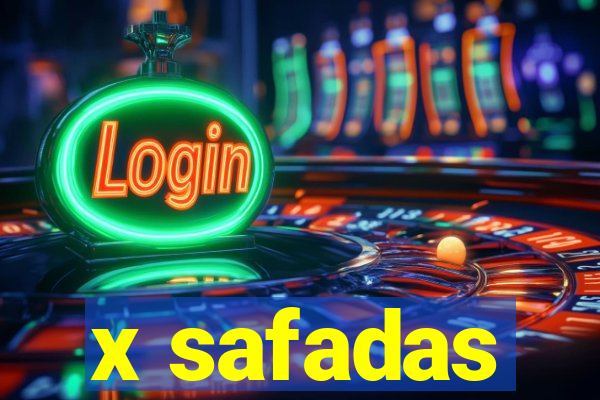 x safadas