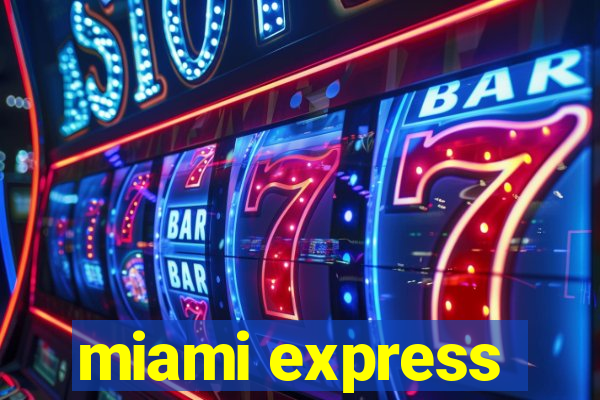 miami express