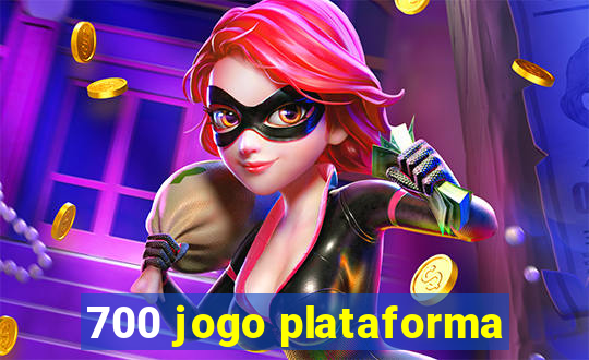 700 jogo plataforma