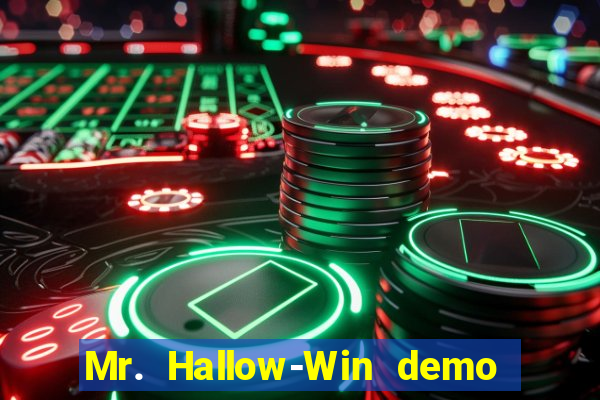 Mr. Hallow-Win demo mr halloween