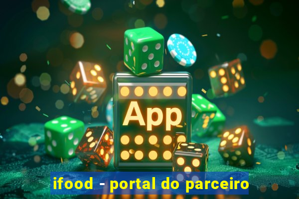 ifood - portal do parceiro