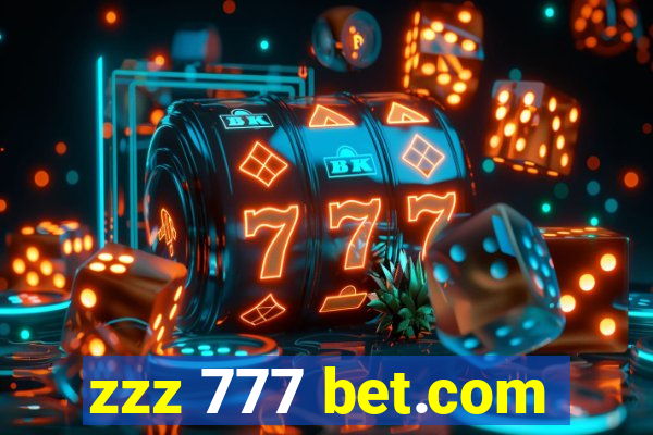 zzz 777 bet.com