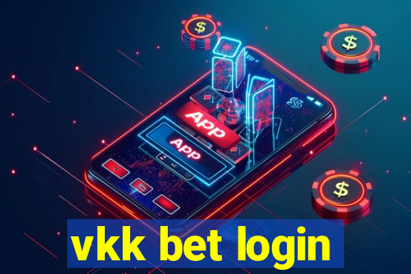 vkk bet login