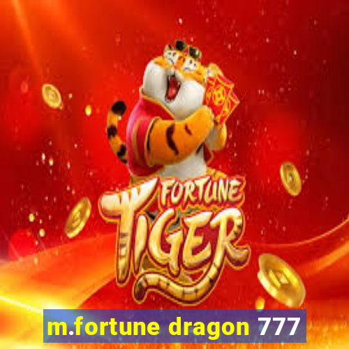 m.fortune dragon 777