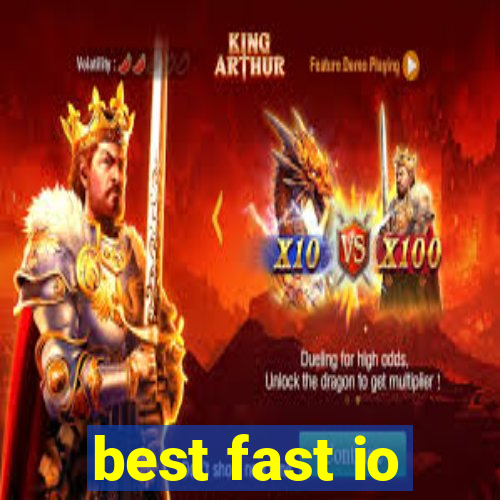 best fast io