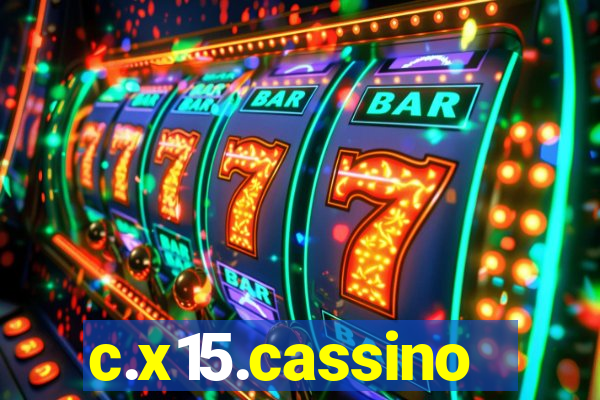 c.x15.cassino