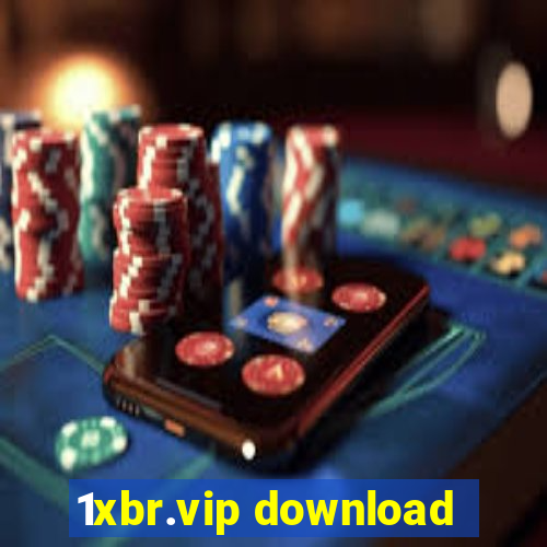 1xbr.vip download