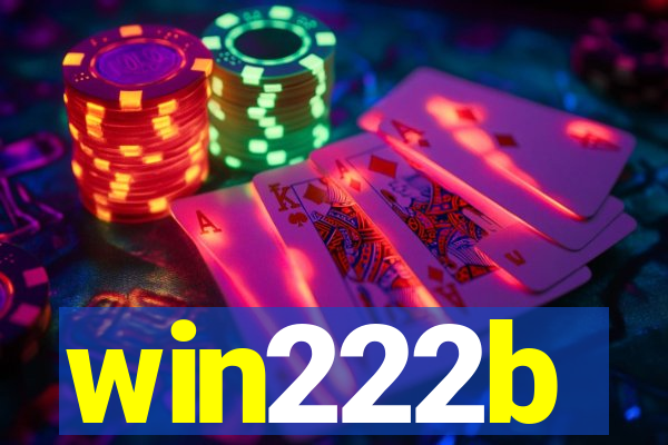 win222b