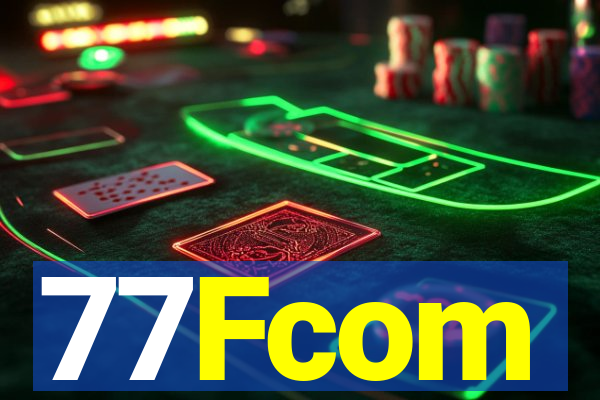 77Fcom