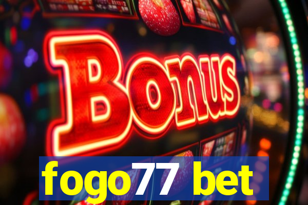 fogo77 bet