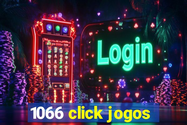 1066 click jogos