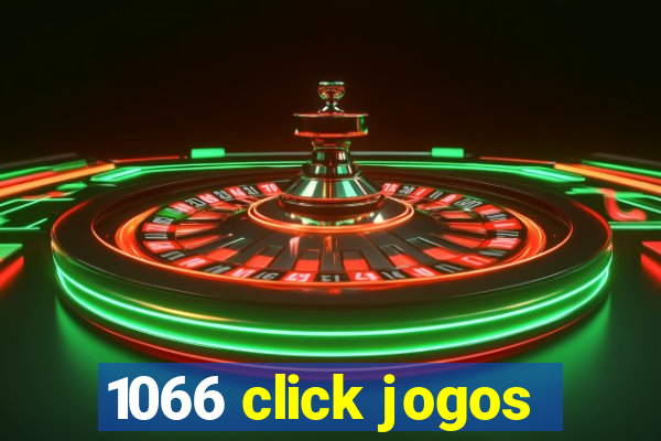 1066 click jogos