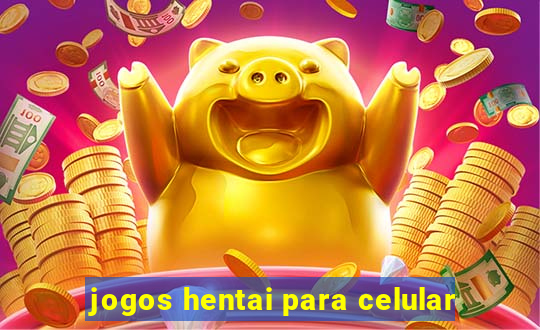 jogos hentai para celular