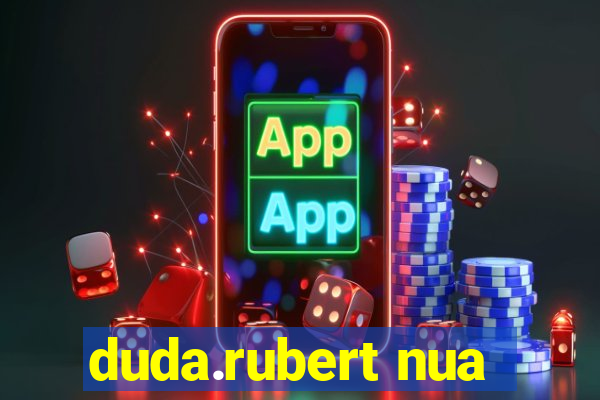 duda.rubert nua