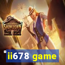 ii678 game