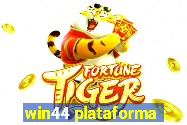 win44 plataforma