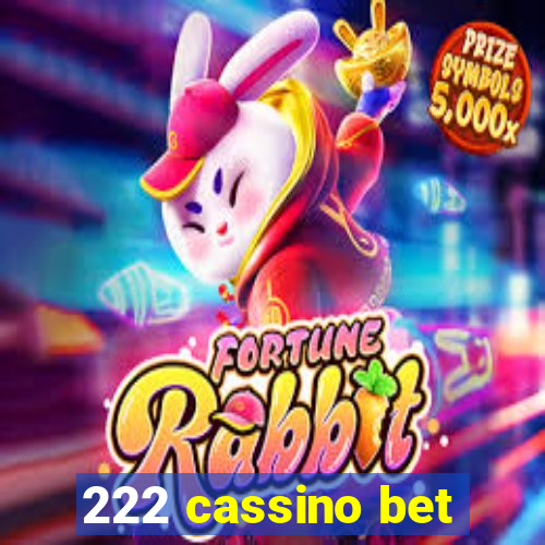 222 cassino bet