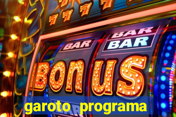 garoto programa porto seguro