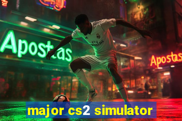 major cs2 simulator