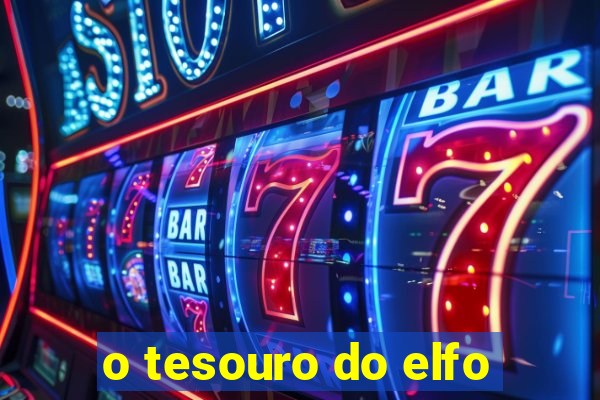 o tesouro do elfo