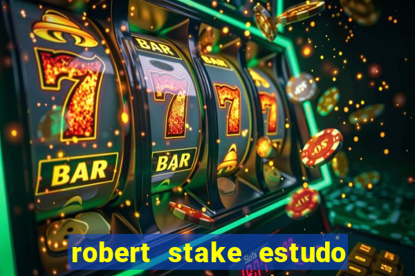 robert stake estudo de caso