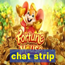 chat strip