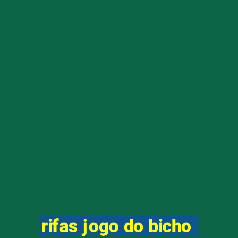 rifas jogo do bicho