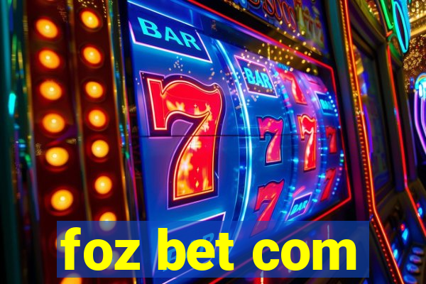 foz bet com