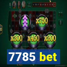 7785 bet