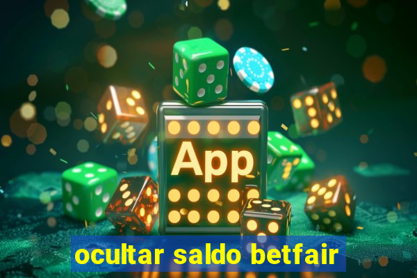 ocultar saldo betfair