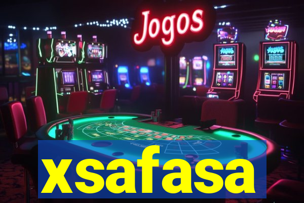 xsafasa