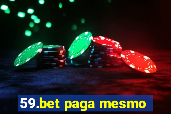 59.bet paga mesmo