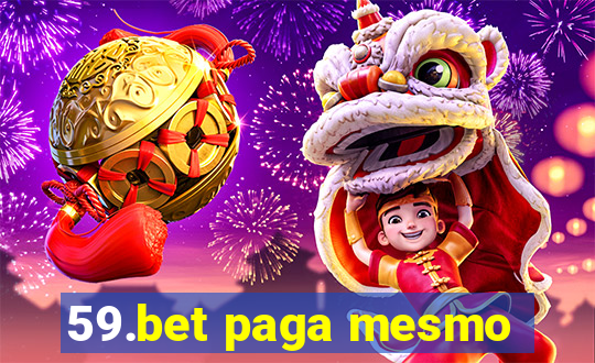 59.bet paga mesmo