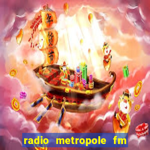 radio metropole fm salvador bahia