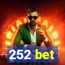 252 bet